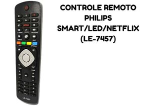 CONTROLE REMOTO LE-7457 COMPATIVEL PHILIPS
